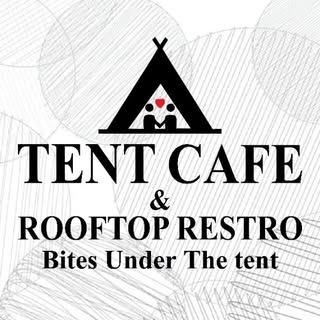 Tent Rooftop Restro Cafe